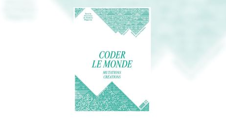 Book Club : "Coder le monde", de Frédéric Migayrou